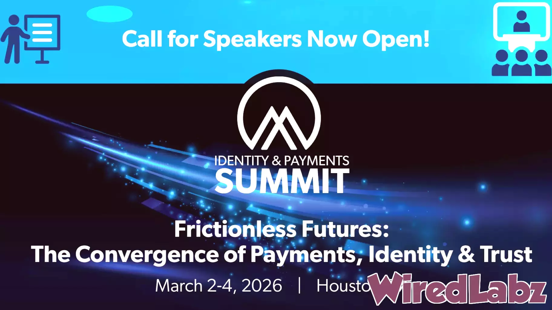 Call for Speakers Announced for 2026 Identity & Payments Summit