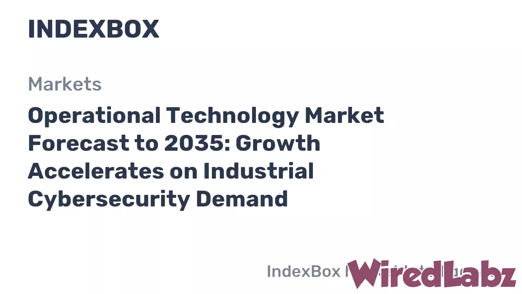 Operational Technology Market Set for Strong Expansion Through 2035